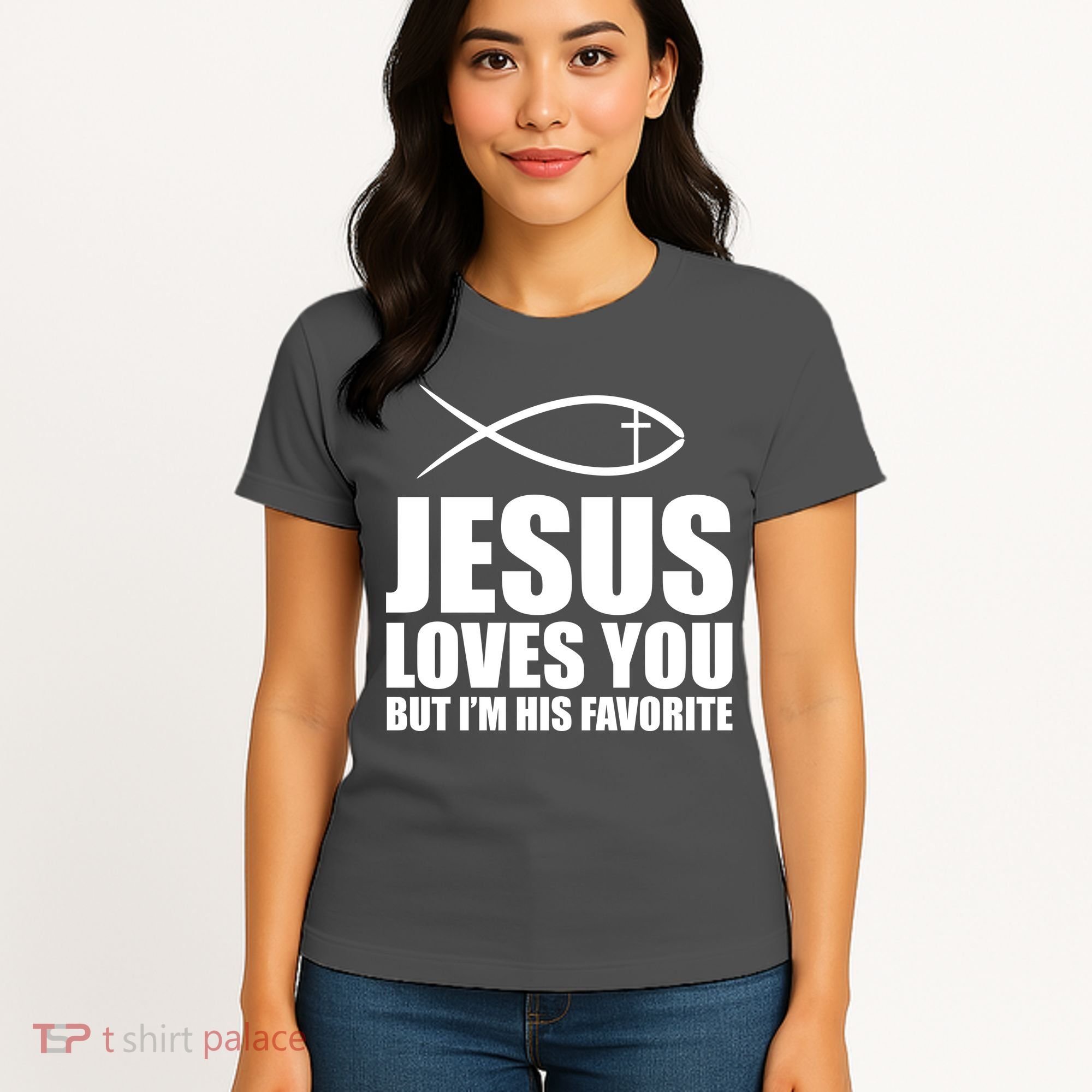 Jesus Loves You Funny Christain Women's T-Shirt