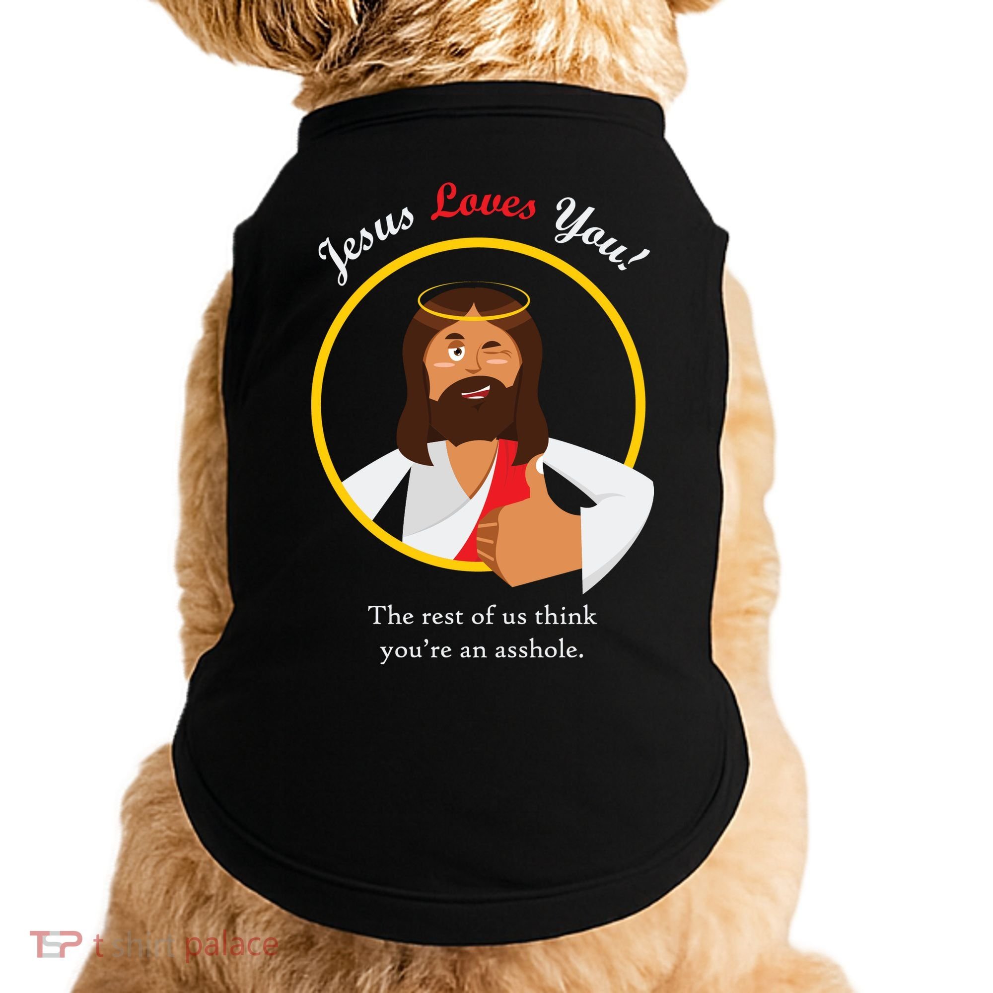 Jesus Loves You Funny Christian Doggie Tank