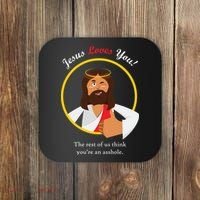 Jesus Loves You Funny Christian Coaster thumb 0