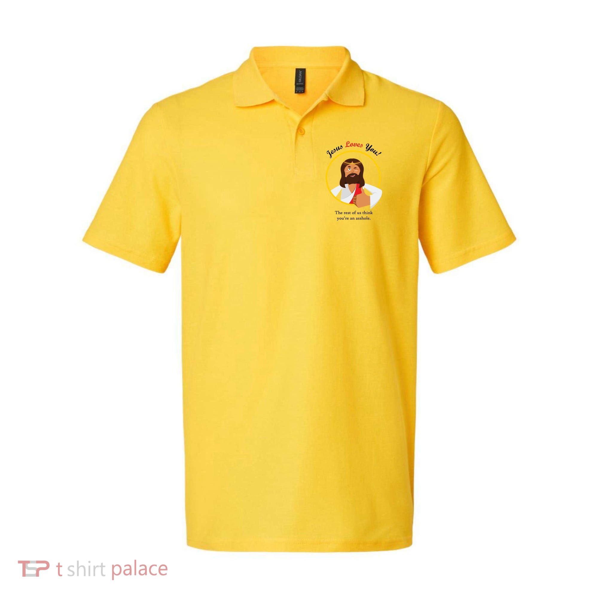Jesus Loves You Funny Christian Polo