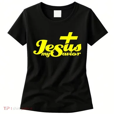 Jesus My Savior Christian Catholic Women's T-Shirt