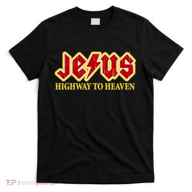 Jesus Rocks Highway To heaven T-Shirt