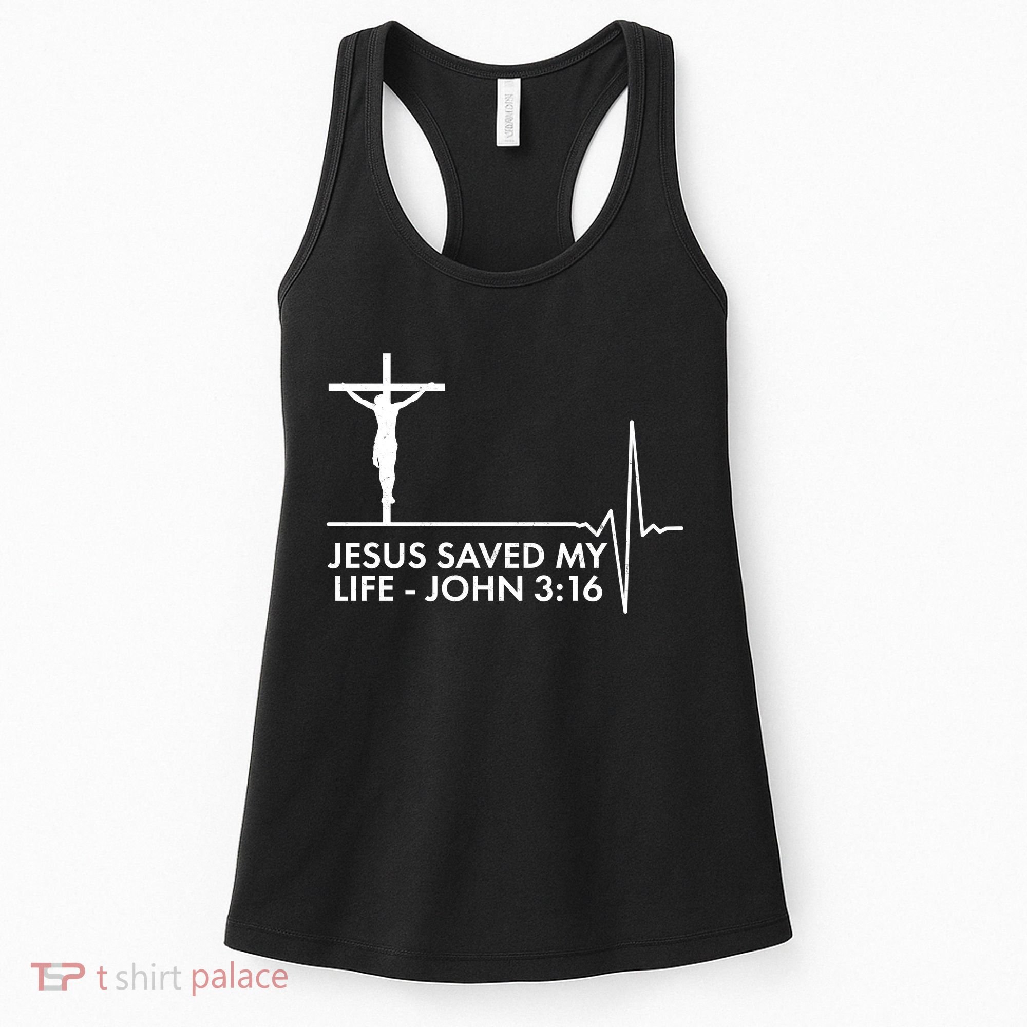 Jesus Saved My Life John 3:16 Heartbeat Women's Tank Top