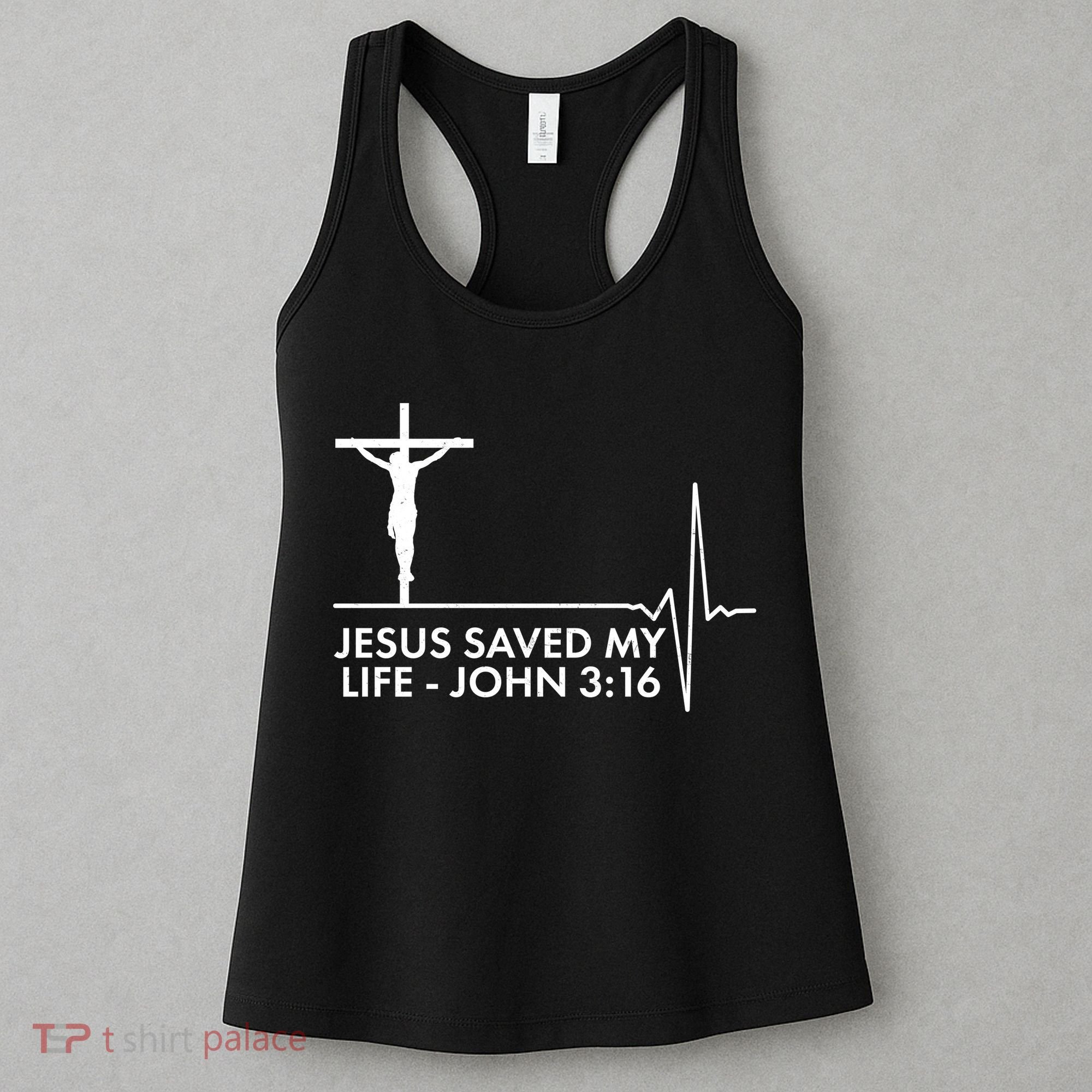Jesus Saved My Life John 3:16 Heartbeat Women's Tank Top