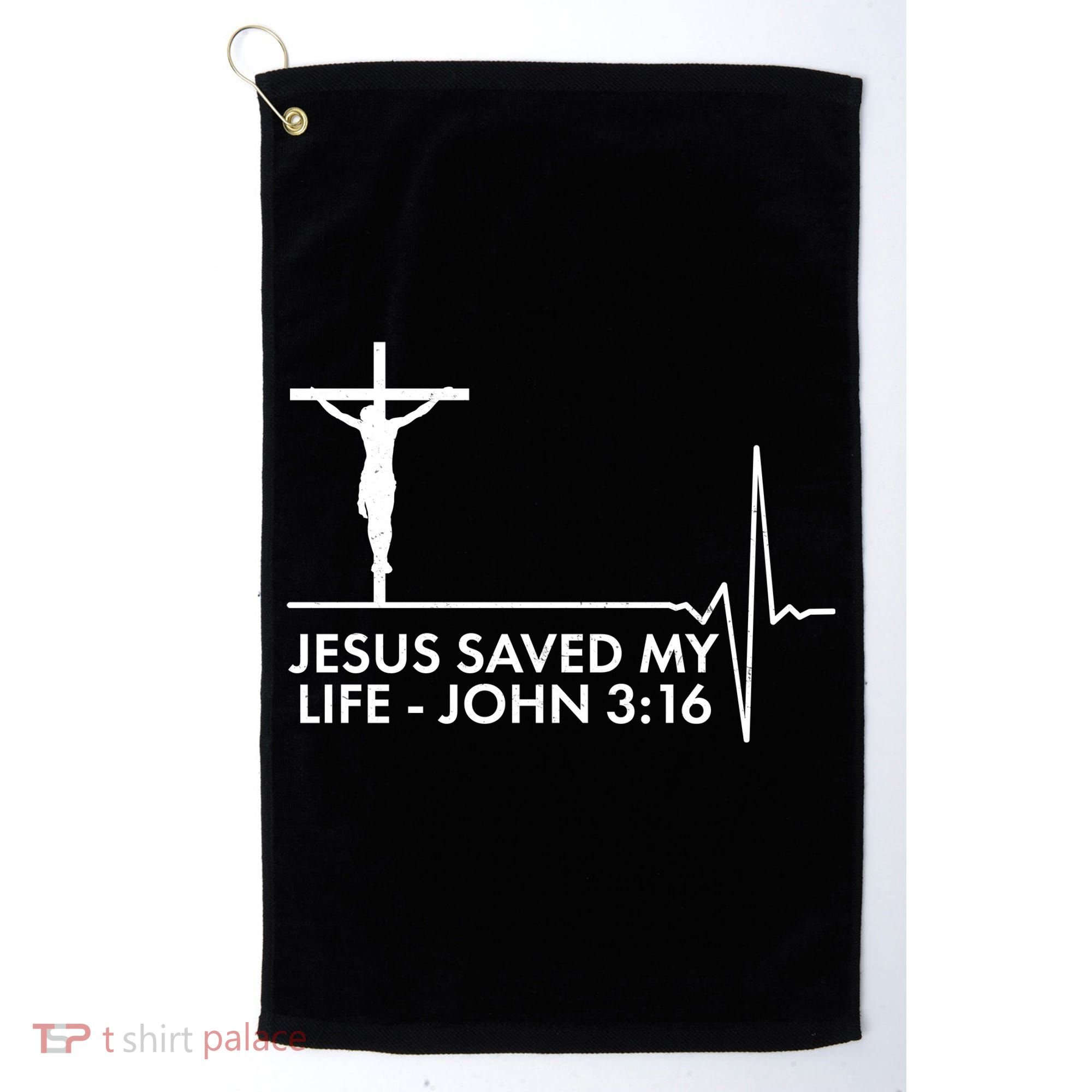 Jesus Saved My Life John 3:16 Heartbeat Golf Towel