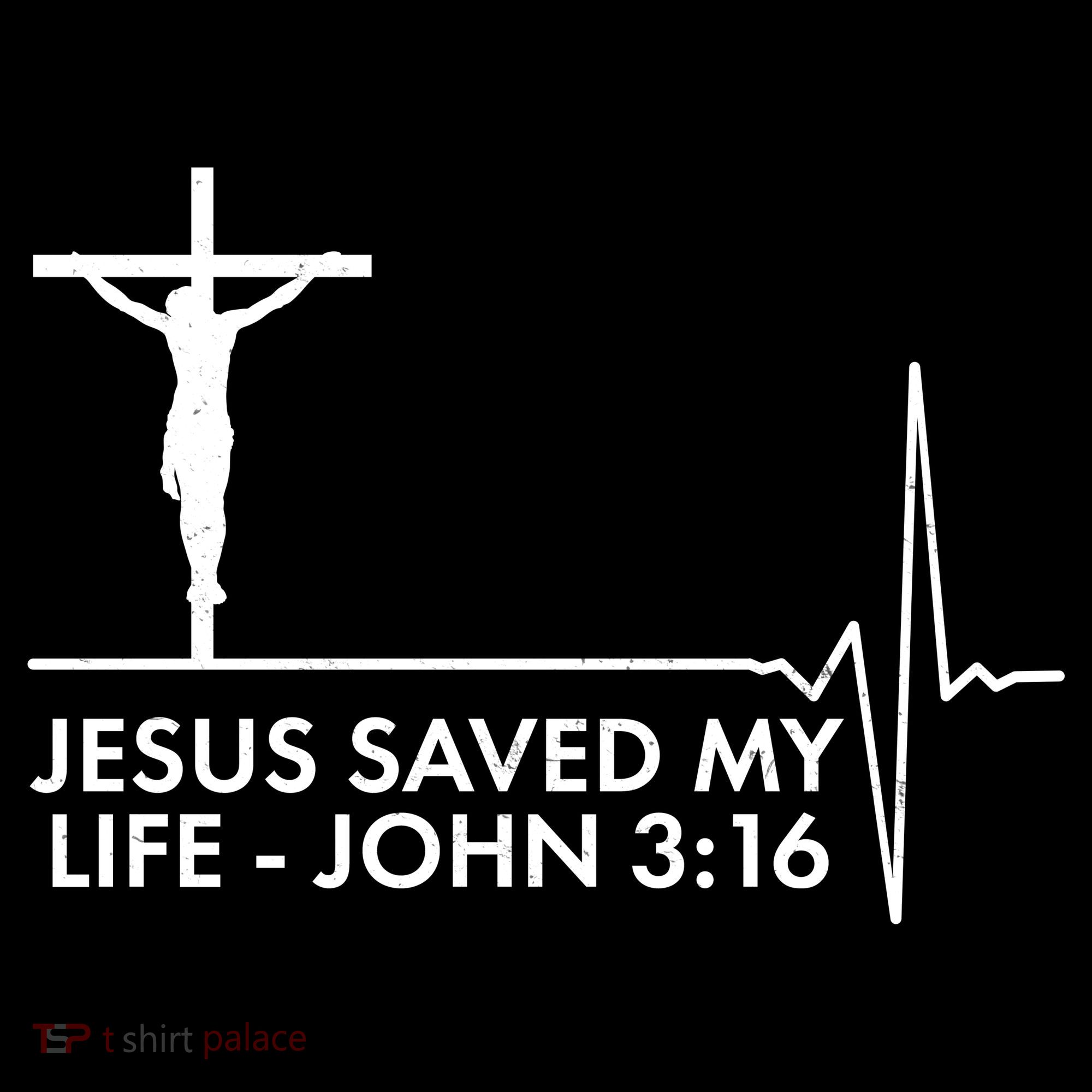 Jesus Saved My Life John 3:16 Heartbeat Toddler T-Shirt
