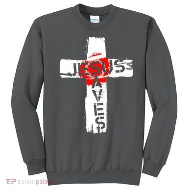 Jesus Saves Sweatshirt