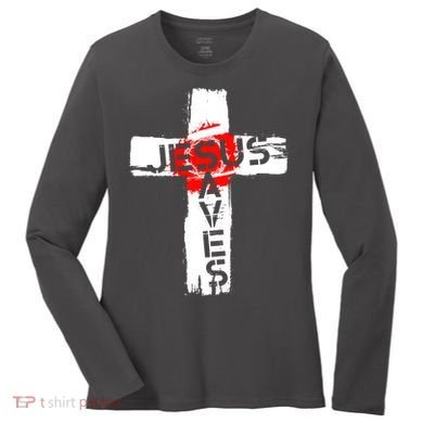 Jesus Saves Women's Long Sleeve Shirt