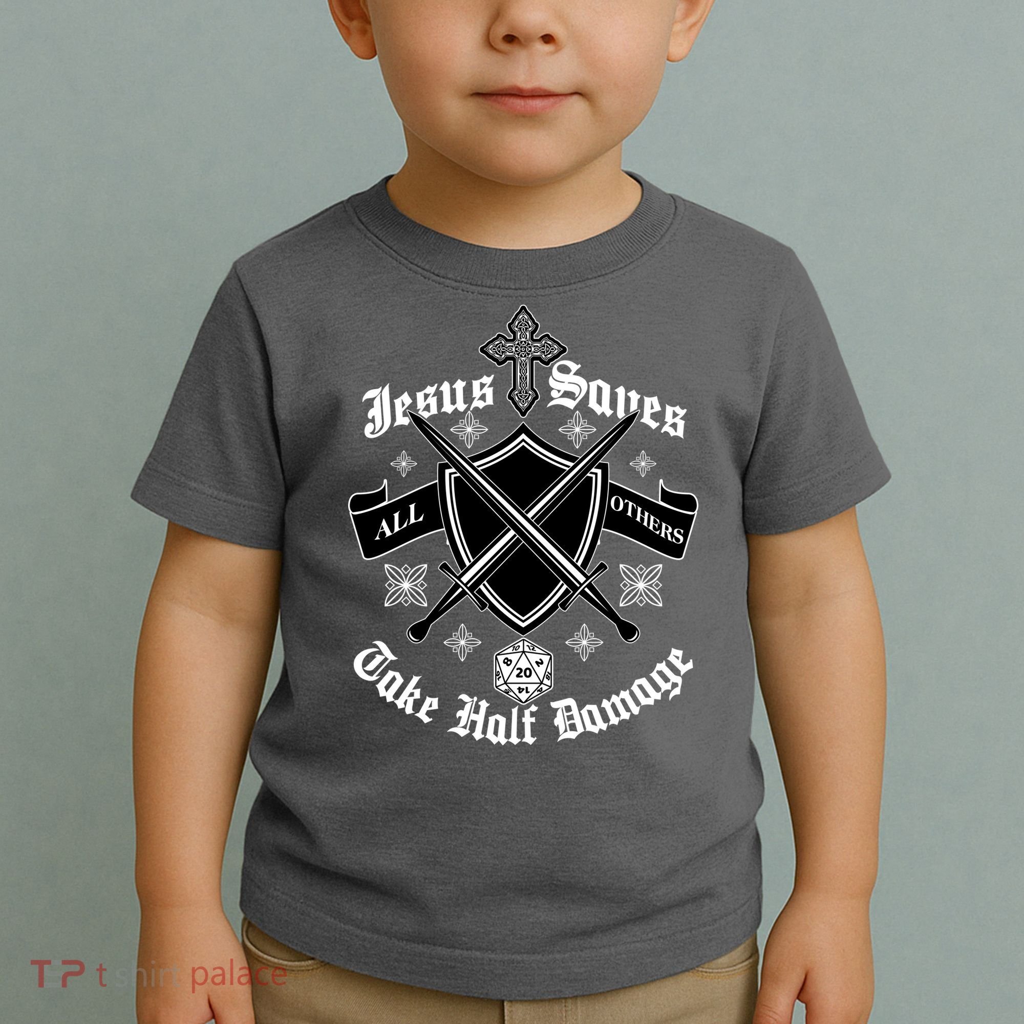 Jesus Saves All Others Take Half Damage DnD Game Toddler T-Shirt
