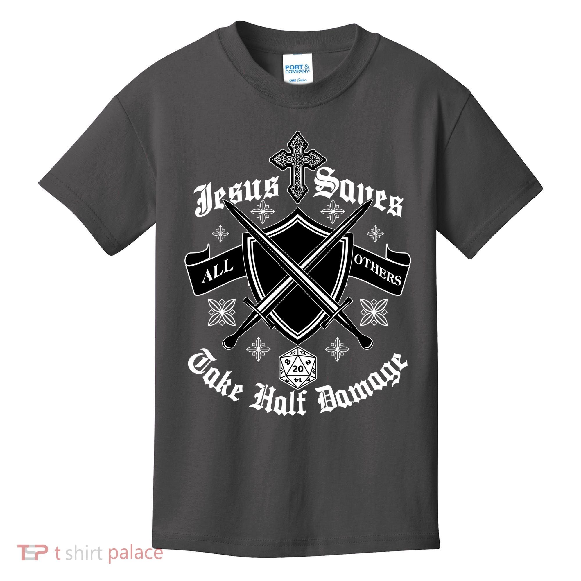 Jesus Saves All Others Take Half Damage DnD Game Kids T-Shirt