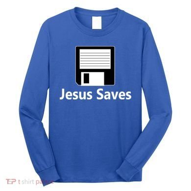 Jesus Saves Floppy Disk Long Sleeve Shirt