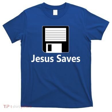 Jesus Saves Floppy Disk T-Shirt