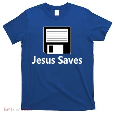 Jesus Saves Floppy Disk T-Shirt