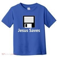 Jesus Saves Floppy Disk Toddler T-Shirt thumb 0