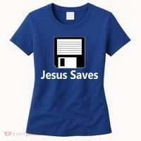 Jesus Saves Floppy Disk Women's T-Shirt thumb 0