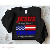 Jesus Savior Trump President Sweatshirt thumb 2