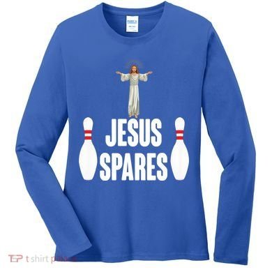 Jesus Spares Women's Long Sleeve Shirt