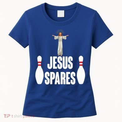 Jesus Spares Women's T-Shirt