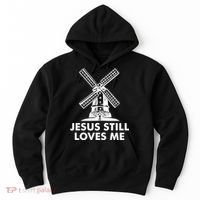 Jesus Still Loves Me Windmill Hoodie thumb 0