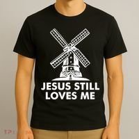 Jesus Still Loves Me Windmill T-Shirt thumb 3