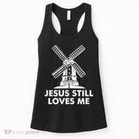 Jesus Still Loves Me Windmill Women's Tank Top thumb 0