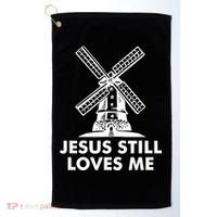 Jesus Still Loves Me Windmill Golf Towel thumb 0