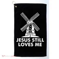 Jesus Still Loves Me Windmill Golf Towel thumb 0