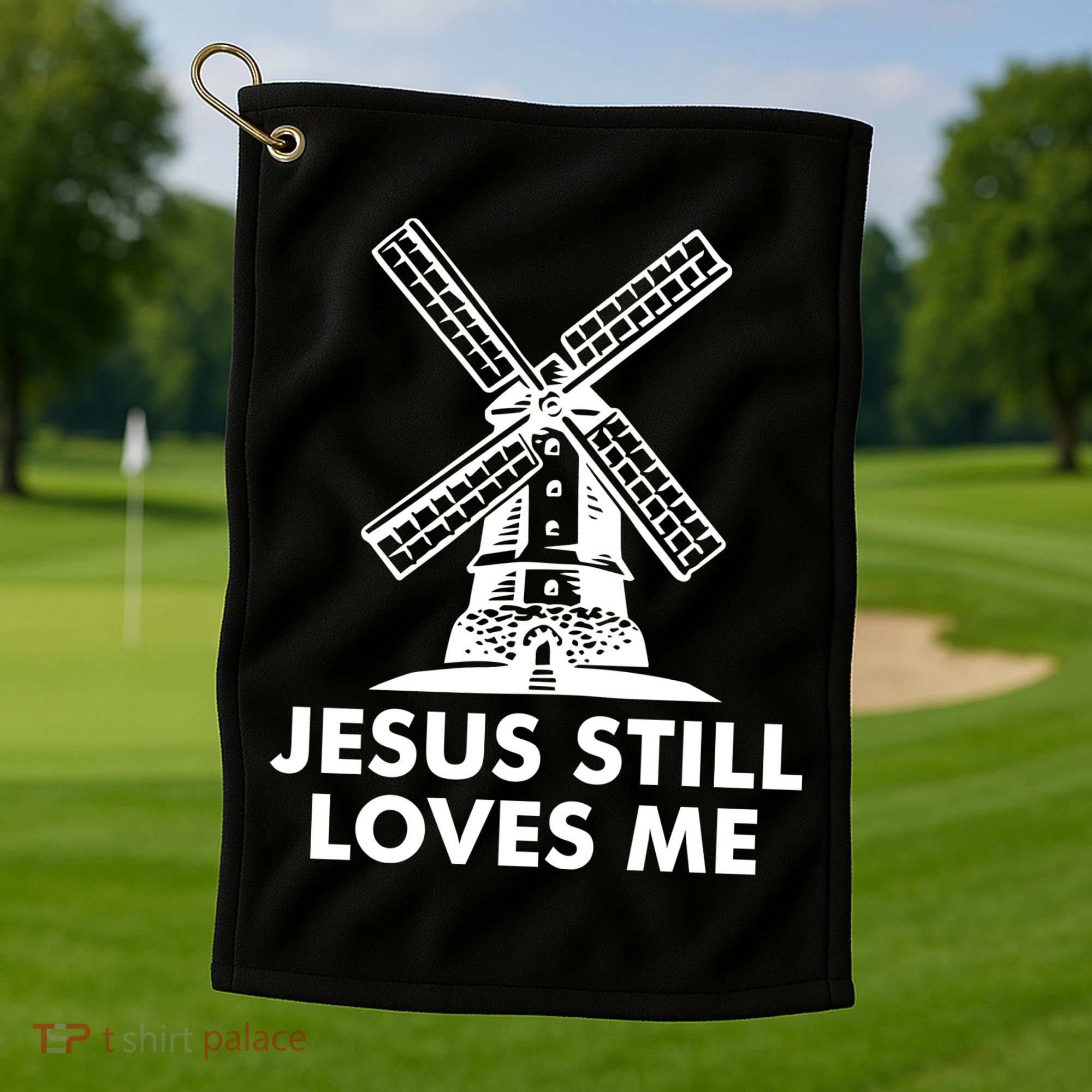 Jesus Still Loves Me Windmill Golf Towel