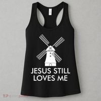 Jesus Still Loves Me Windmill Christian Women's Tank Top thumb 3