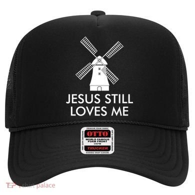 Jesus Still Loves Me Windmill Christian Hat