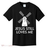 Jesus Still Loves Me Windmill Christian Kids T-Shirt thumb 0