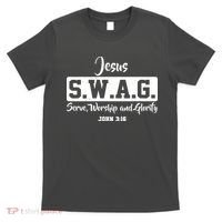 Jesus SWAG Serve Worship And Glorify John 3:16 T-Shirt thumb 0