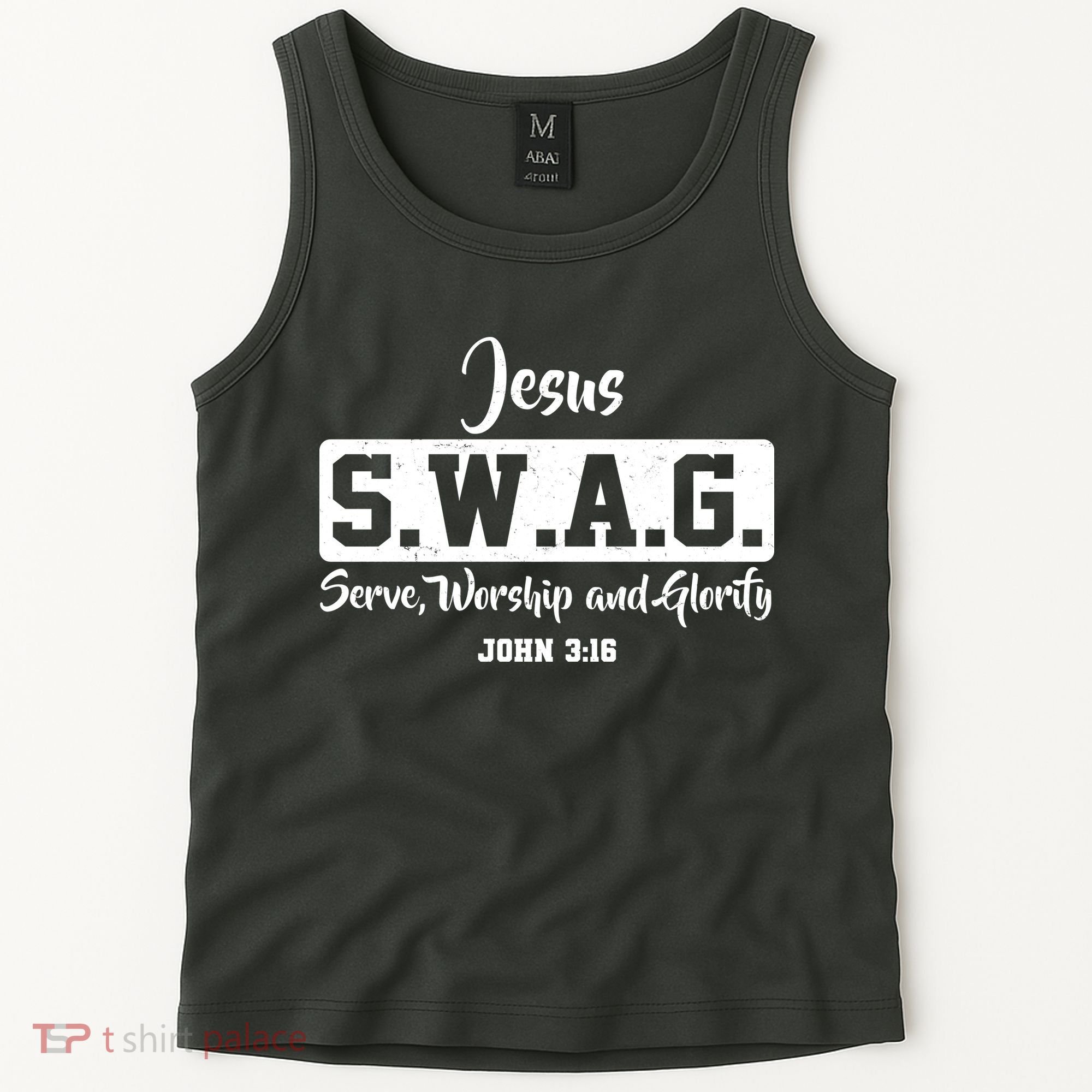 Jesus SWAG Serve Worship And Glorify John 3:16 Tank Top