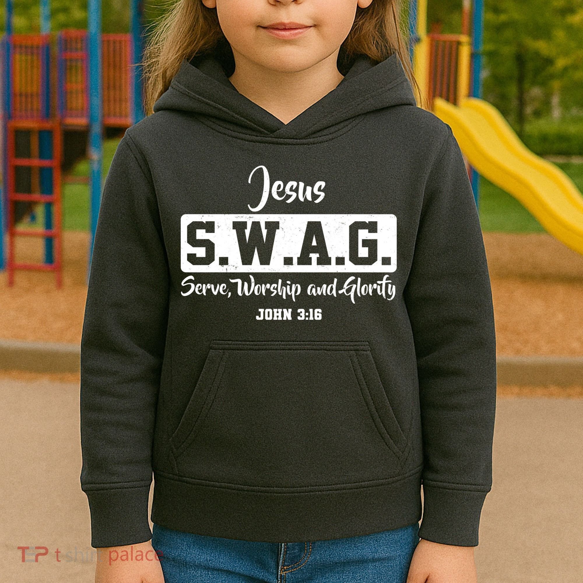 Jesus SWAG Serve Worship And Glorify John 3:16 Kids Hoodie
