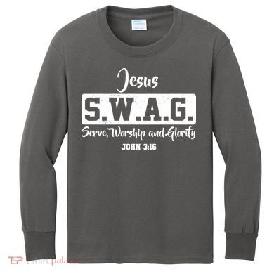 Jesus SWAG Serve Worship And Glorify John 3:16 Kids Long Sleeve Shirt