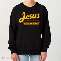 Jesus Sweet Savior King of Kings Women's Sweatshirt thumb 0
