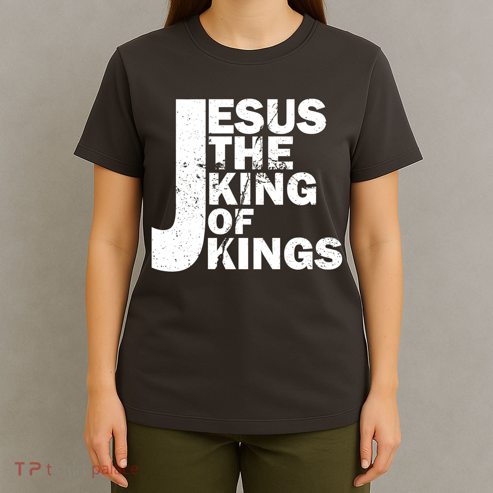 Jesus The Kings of Kings T-Shirt