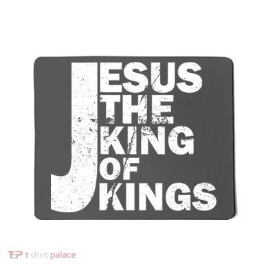 Jesus The Kings of Kings Mousepad
