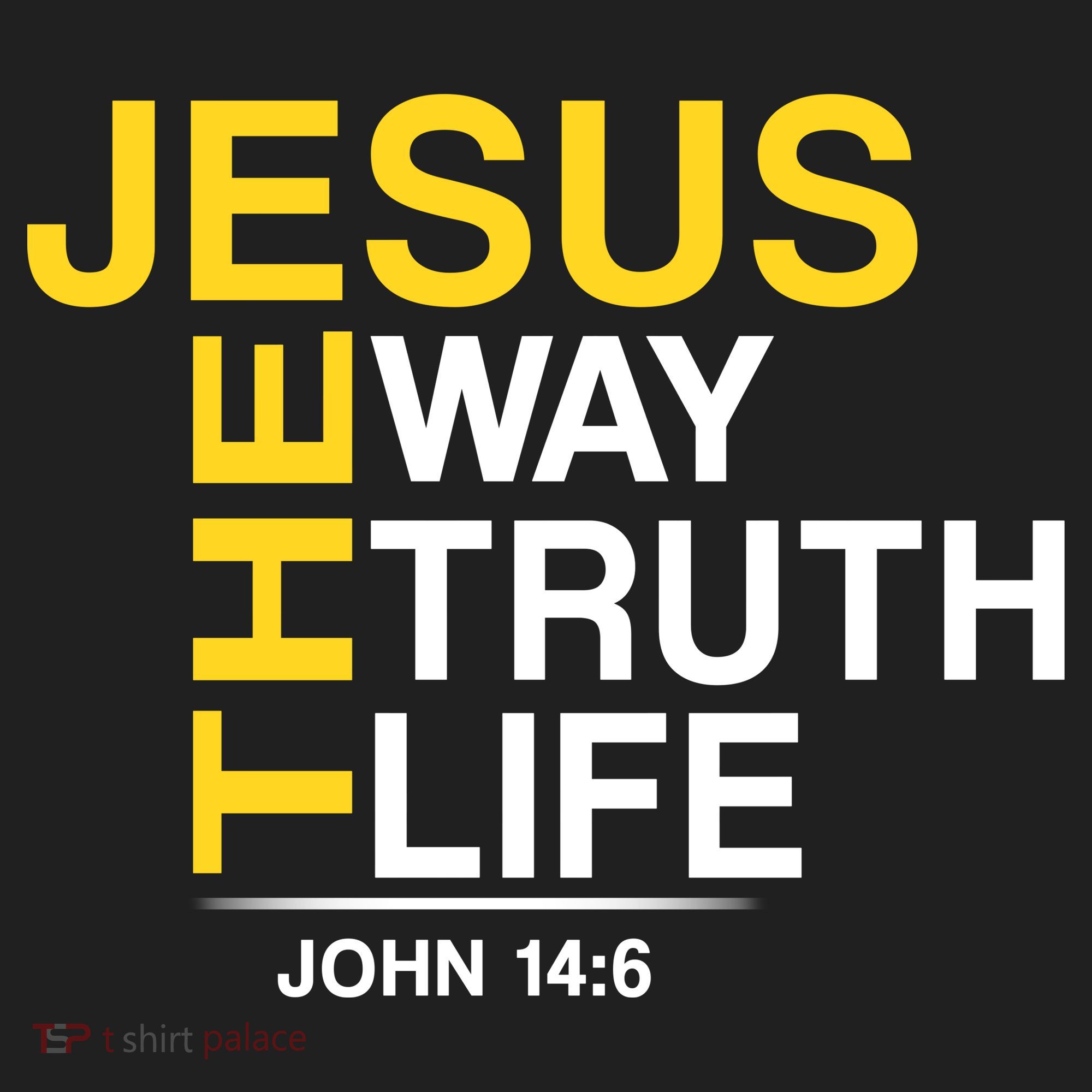Jesus The Way Truth Life John 14:6 Tumbler