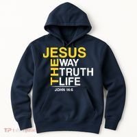 Jesus The Way Truth Life John 14:6 Hoodie thumb 0