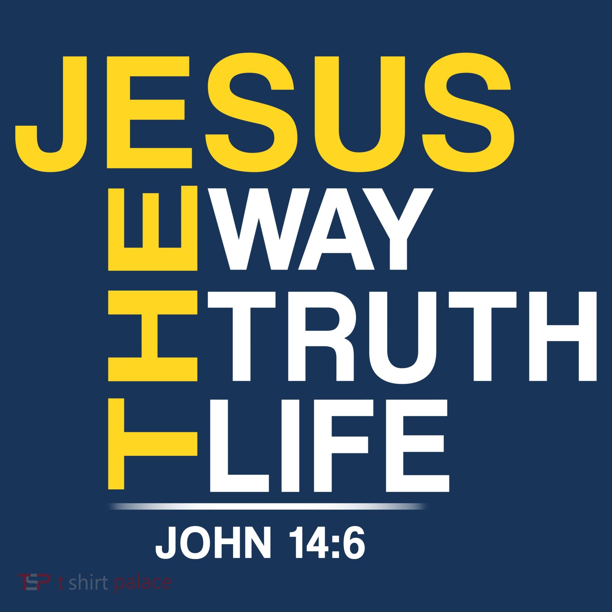 Jesus The Way Truth Life John 14:6 Kids Sweatshirt