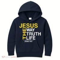 Jesus The Way Truth Life John 14:6 Kids Hoodie thumb 0