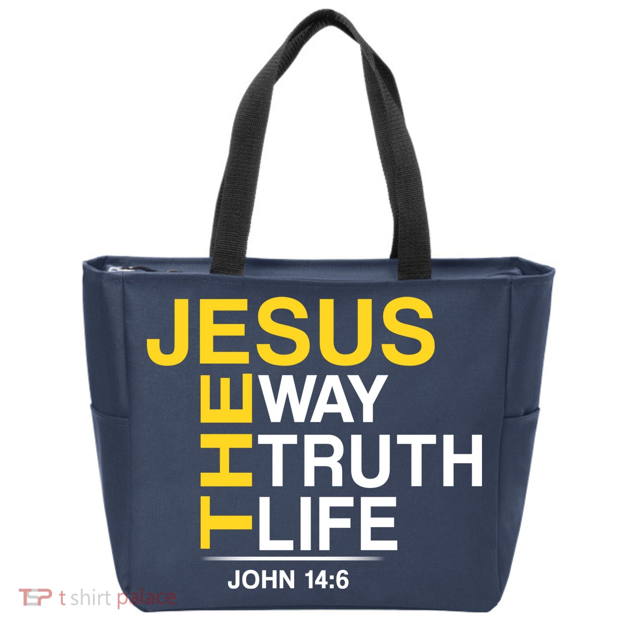 Jesus The Way Truth Life John 14:6 Tote Bag