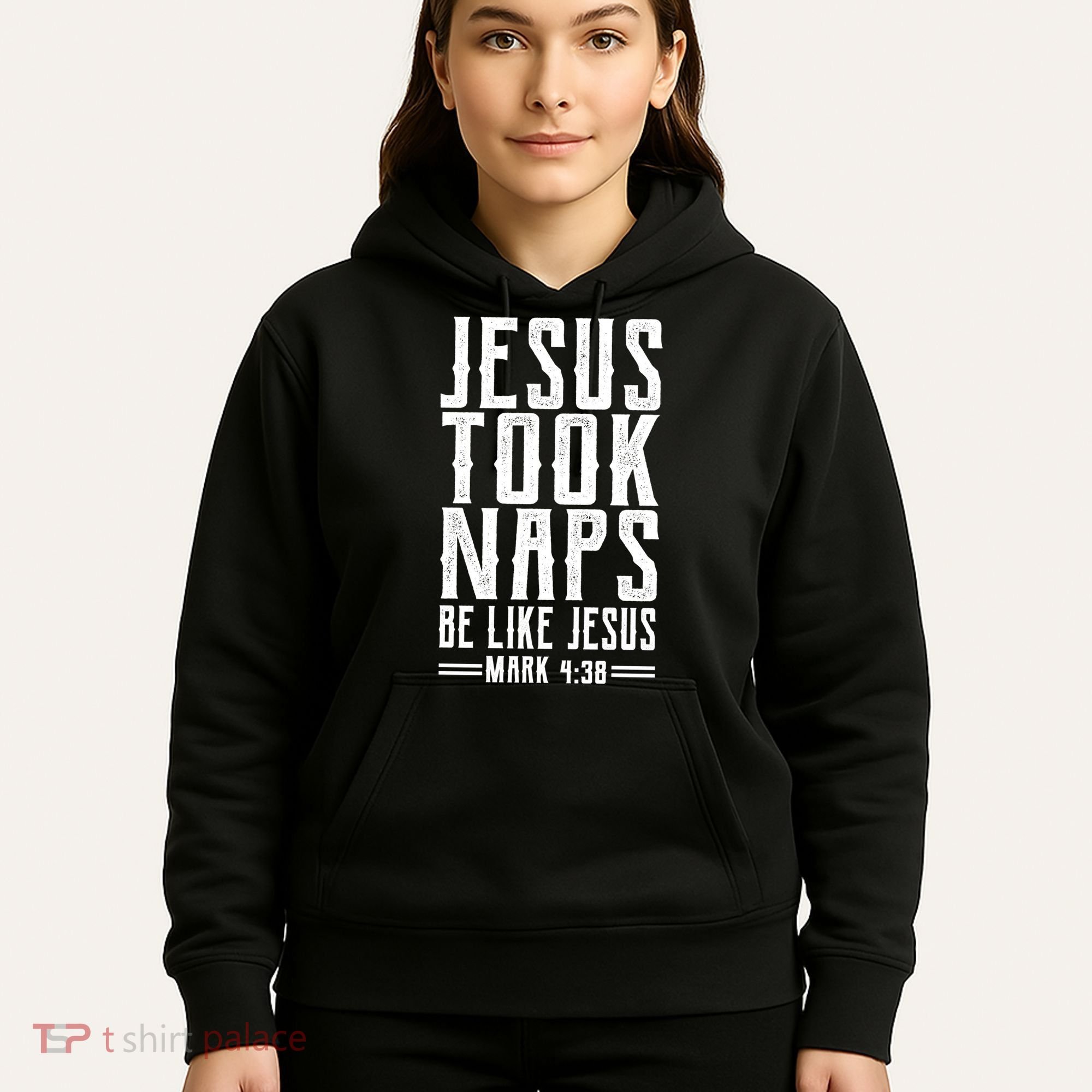 Jesus Took Naps Be Like Jesus Hoodie