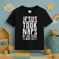 Jesus Took Naps Be Like Jesus Toddler T-Shirt thumb 3