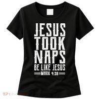 Jesus Took Naps Be Like Jesus Women's T-Shirt thumb 0