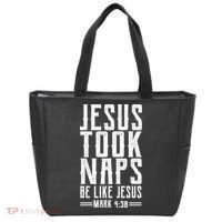 Jesus Took Naps Be Like Jesus Tote Bag thumb 0