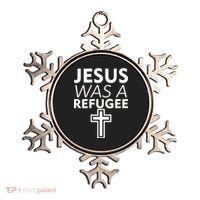 Jesus Was A Refugee Anti Travel Ban Welcome Refugees Ornament thumb 0