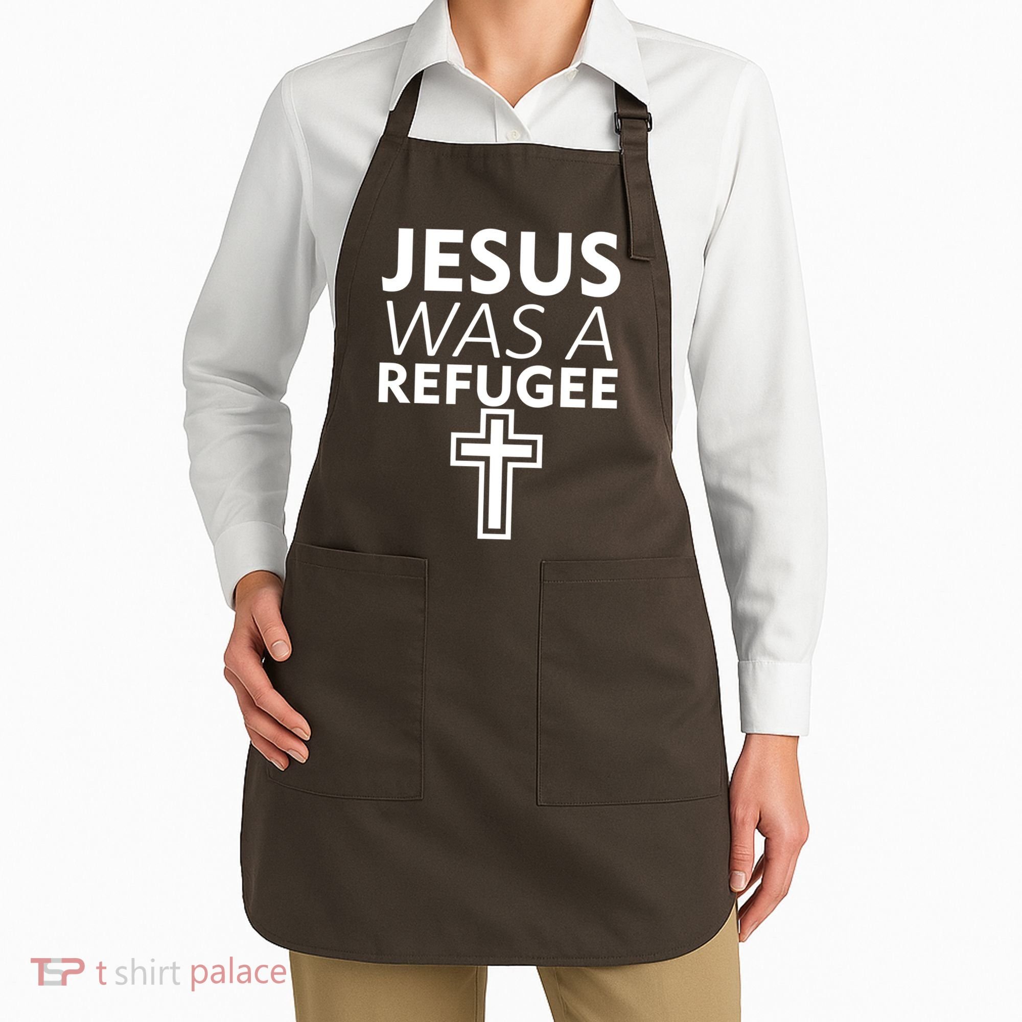 Jesus Was A Refugee Anti Travel Ban Welcome Refugees Apron