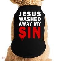 Jesus Washed Away My Sin Doggie Tank thumb 0